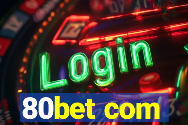 80bet com